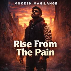 Rise From The Pain