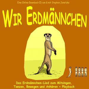 Wir Erdmännchen (Erdmännchen-Lied) (Playback (Karaoke))