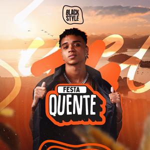 Abertura Festa Quente