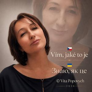 Vím, jaké to je / Знаю, як це