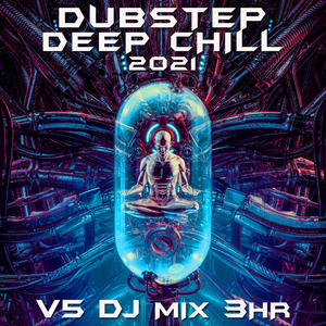 Good Morning (Dubstep Deep Chill 2021 DJ Mixed)