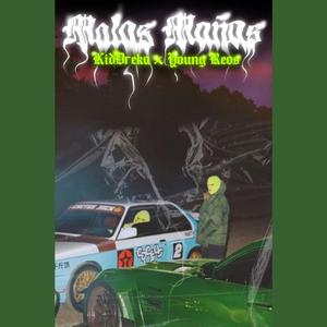 Malas Mañas (feat. Young Reos)
