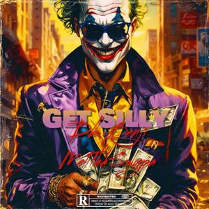 Get silly (feat. Melthaswypa)