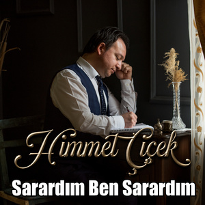 Sarardım Ben Sarardım