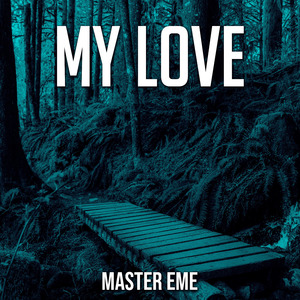 My Love