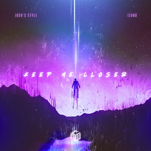 Keep Me Closer