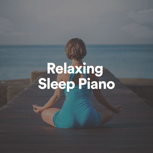 Relaxing Sleep Piano, Pt. 1