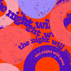 The Night will Pass