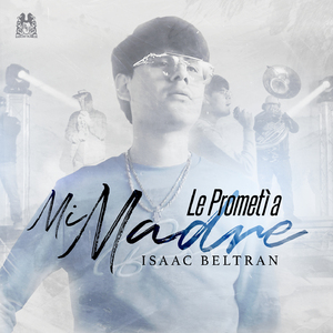 Le Prometi A Mi Madre