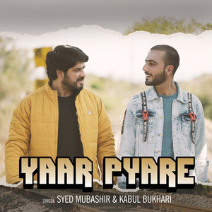 Yaar Pyare