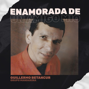 Enamorada de un Amigo Mio