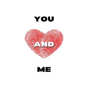 You and Me