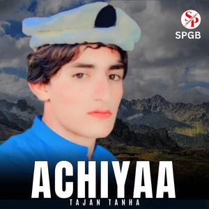 Achiyaa (feat. Tajan Tanha)