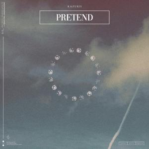 Pretend