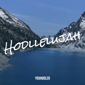 Hodllelujah