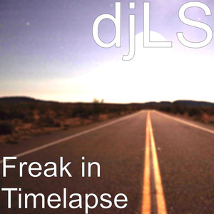 Freak in Timelapse
