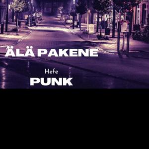 Älä pakene (PUNK versio)