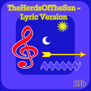 The Herds of the Sun (Lyric Version)