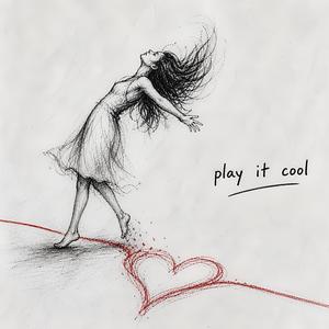 play it cool