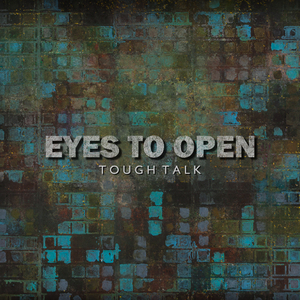 Eyes To Open