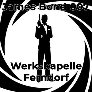 James Bond 007 - Selection for Wind Band