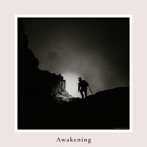 Awakening