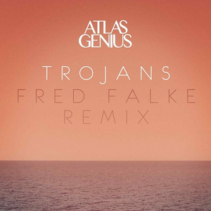 Trojans (Fred Falke Remix)
