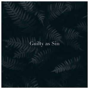 Guilty as Sin