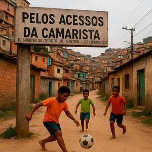 Pelos Acessos da Camarista