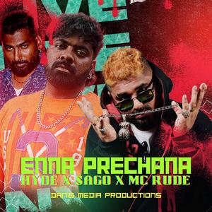 ENNA PRECHANA (feat. SAGO & MC RUDE)
