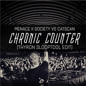 Chronic Counter (Thyron Slooptool Edit)