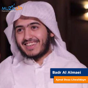 Ajmal Doaa Lilwalidayn
