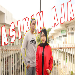 Asikin Aja