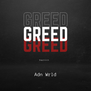 Greed