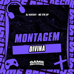 Montagem Divina