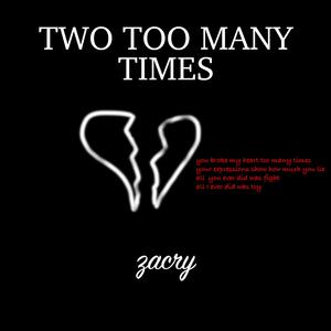 Two Too Many Times