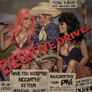 Executive Drivel