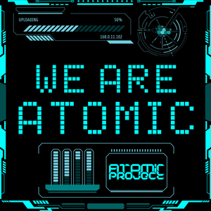 We Are Atomic