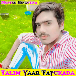 Talim Yaar Tapukada