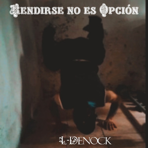 Rendirse No Es Opción