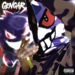 Gengar (feat. Slim Jose)