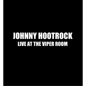 Johnny Cable (Live at the Viper Room)