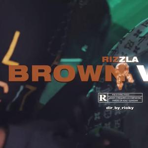 Brownvibes (feat. TSEVEN & RIZZLA)