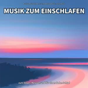 Musik zum Einschlafen, Pt. 11