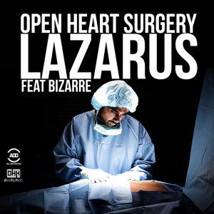 Open Heart Surgery (feat. Bizarre)