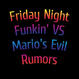 Friday Night Funkin' VS Mario's Evil Rumors: Hangman
