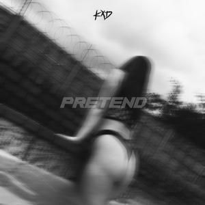 PRETEND