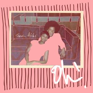 Oh! (feat. Kenita Miller-Hicks)