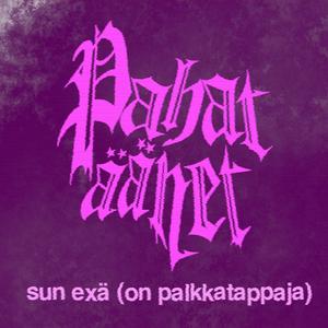 Sun exä (on palkkatappaja)
