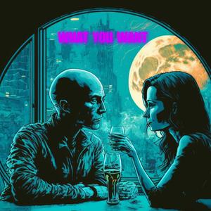 What You Want (feat. Azan Ali)